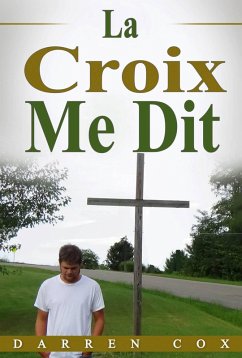 La Croix Me Dit (eBook, ePUB) - Cox, Darren