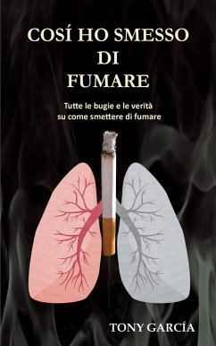 Cover Così ho smesso di fumare (Vivere meglio, #1) (eBook, ePUB)