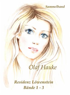 Residenz Löwenstein (eBook, ePUB) - Hauke, Olaf