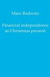 Financial independence as Christmas... - Bild 1