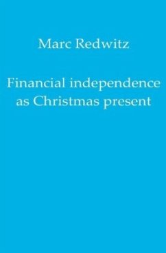 Cover Financial independence as Christmas present