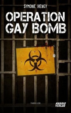 Operation Gay Bomb - Hengy, Symone