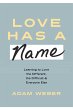 Love Has a Name (eBook, ePUB) - Bild 1
