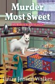 Murder Most Sweet (eBook, ePUB)