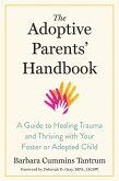 The Adoptive Parents' Handbook (eBook, ePUB)