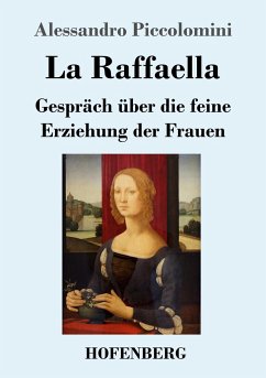 La Raffaella - Piccolomini, Alessandro