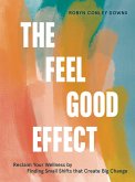 The Feel Good Effect (eBook, ePUB)