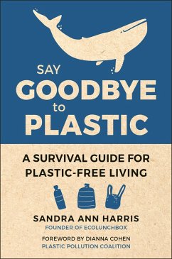 Cover Say Goodbye to Plastic (eBook, ePUB)