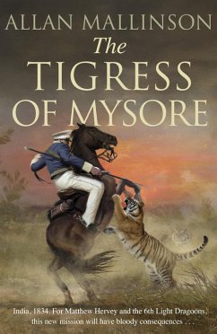 The Tigress of Mysore (eBook, ePUB) - Mallinson, Allan