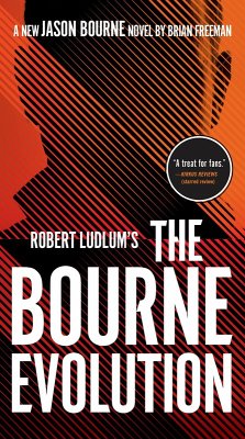 Robert Ludlum's The Bourne Evolution (eBook, ePUB) - Freeman, Brian