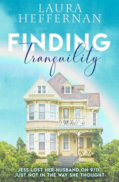 Finding Tranquility (eBook, ePUB) - Heffernan, Laura