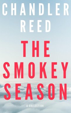 Cover The Smokey Season: A Collection (eBook, ePUB)