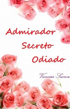 Cover Admirador Secreto Odiado (eBook, ePUB)