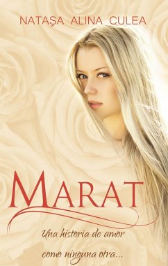 Marat (eBook, ePUB) - Culea, Natasa Alina