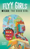Micah: The Good Girl #2 (eBook, ePUB)