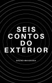 Seis Contos Do Exterior (eBook, ePUB)