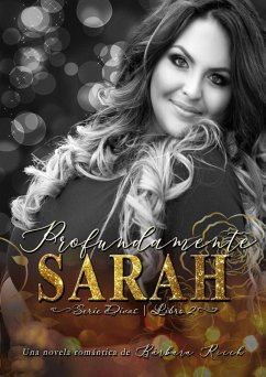 Cover Profundamente Sarah (Serie Divas, #2) (eBook, ePUB)
