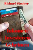 Inkomen Investeren Geheimen (eBook, ePUB)