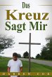 Das Kreuz Sagt Mir (eBook, ePUB) - Bild 1