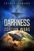 Darkness (Oortian Wars, #1) (eBook, ePUB) Darkness (Oortian Wars, #1) (eBook, ePUB)
