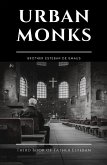 Urban Monks (1, #4) (eBook, ePUB) Urban Monks (1, #4) (eBook, ePUB)