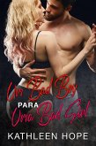 Um Bad Boy para uma Bad Girl (eBook, ePUB)