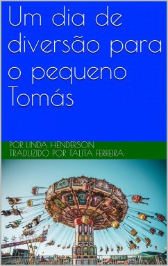 Cover Um dia de diversão para o pequeno Tomás (eBook, ePUB)
