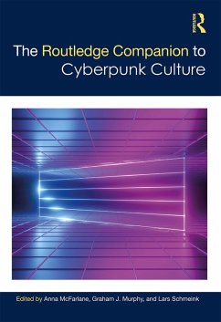 The Routledge Companion to Cyberpunk Culture (eBook, PDF)