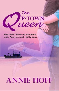 The P-Town Queen (eBook, ePUB) - Hoff, Annie