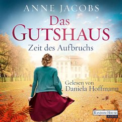 Das Gutshaus - Zeit des Aufbruchs (MP3-Download) - Jacobs , Anne
