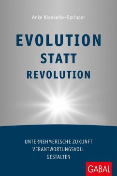 Evolution statt Revolution (eBook, PDF) - Nienkerke-Springer, Anke