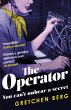 The Operator: 'Great humour and insight... - Bild 1