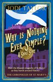 Why is Nothing Ever Simple? (eBook, ePUB)