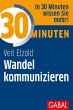 30 Minuten Wandel kommunizieren (eBook,... - Bild 1