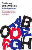 Dictionary of the Undoing (eBook, ePUB) Dictionary of the Undoing (eBook, ePUB)