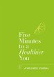 Five Minutes to a Healthier You (eBook,... - Bild 1