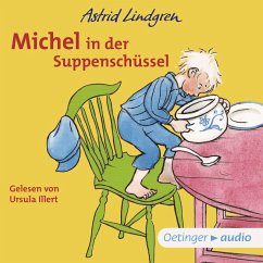 Michel aus Lönneberga 1. Michel in der Suppenschüssel (MP3-Download) - Lindgren, Astrid