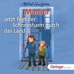 Madita - Jetzt fegt der Schneesturm durch das Land (MP3-Download) - Lindgren, Astrid