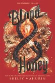 Blood & Honey (eBook, ePUB)