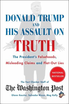 Donald Trump and His Assault on Truth (eBook, ePUB) - The Washington Post Fact Checker Staff