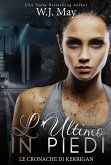L'Ultimo in Piedi (Le Cronache di Kerrigan, #11) (eBook, ePUB)