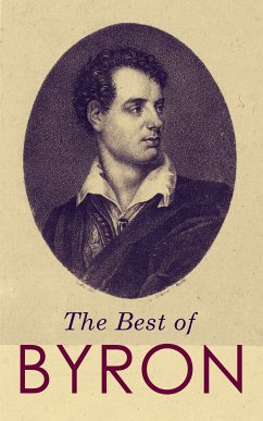The Best of Byron (eBook, ePUB) - Byron, Lord