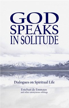 God Speaks in Solitude (eBook, ePUB) - Pedropablo, Juan