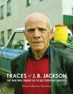 Traces of J. B. Jackson (eBook, ePUB) - Horowitz, Helen L.