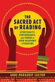 The Sacred Act of Reading (eBook, ePUB)