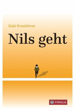 Nils geht - Kreslehner, Gabi