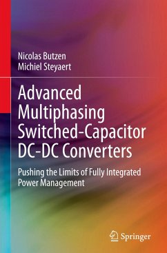 Advanced Multiphasing Switched-Capacitor DC-DC Converters - Butzen, Nicolas;Steyaert, Michiel