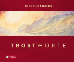 Trostworte - Stecher, Reinhold