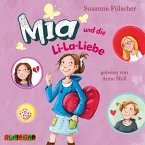 Mia und die Li-La-Liebe / Mia Bd.13 (2 Audio-CDs)