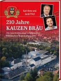 210 Jahre Kauzen Bräu